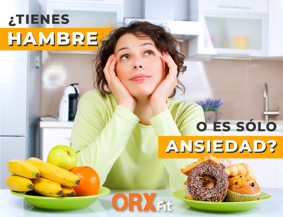 ¿Tienes HAMBRE o es sólo ansiedad?